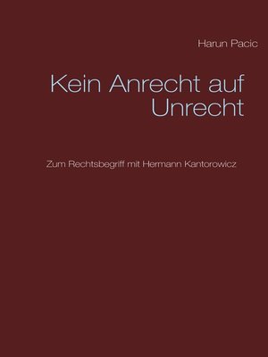 cover image of Kein Anrecht auf Unrecht